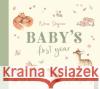 Baby's First Year Rachel MOSS 9781915356420 Townhouse Publishing Ltd