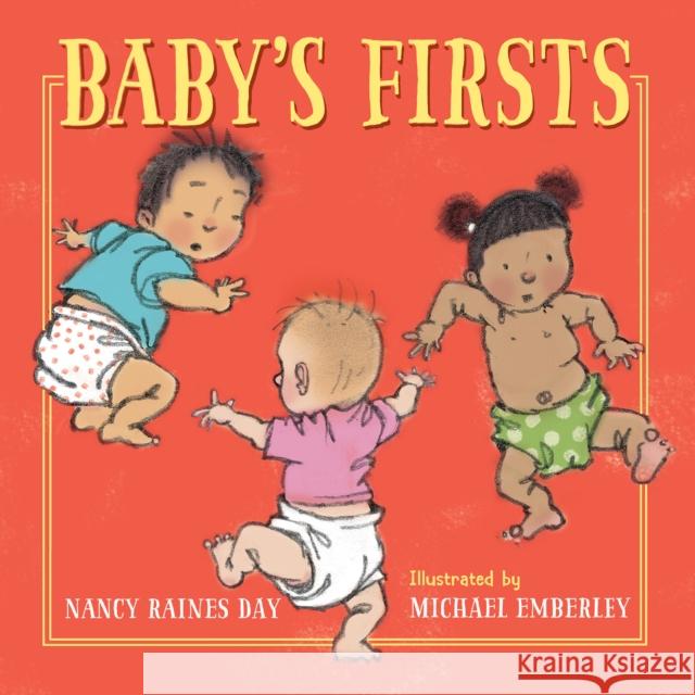 Baby's Firsts Nancy Raines Day Michael Emberley 9781623542467 Charlesbridge Publishing,U.S. - książka