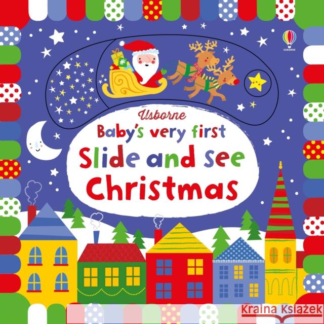 Baby's Very First Slide and See Christmas Fiona Watt 9781474936668 Baby's Very First Books - książka