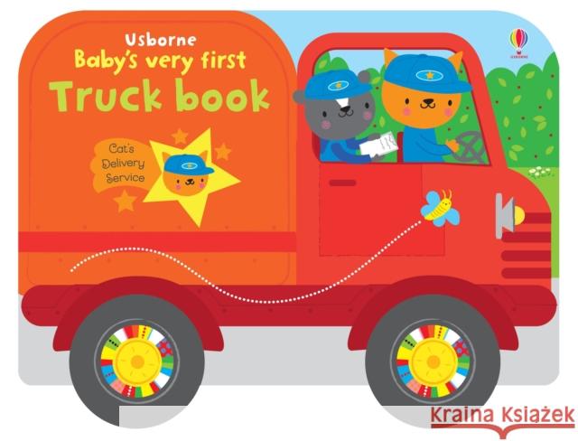 Baby's Very First Truck Book Fiona Watt 9781474953559 Usborne Publishing Ltd - książka