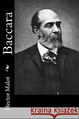 Baccara Hector Malot 9781530410583 Createspace Independent Publishing Platform - książka