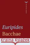 Bacchae Euripides 9780393427905 WW Norton & Co