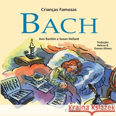 Bach Ann Rachlin 9788574164472 Callis Editora Ltda. - książka