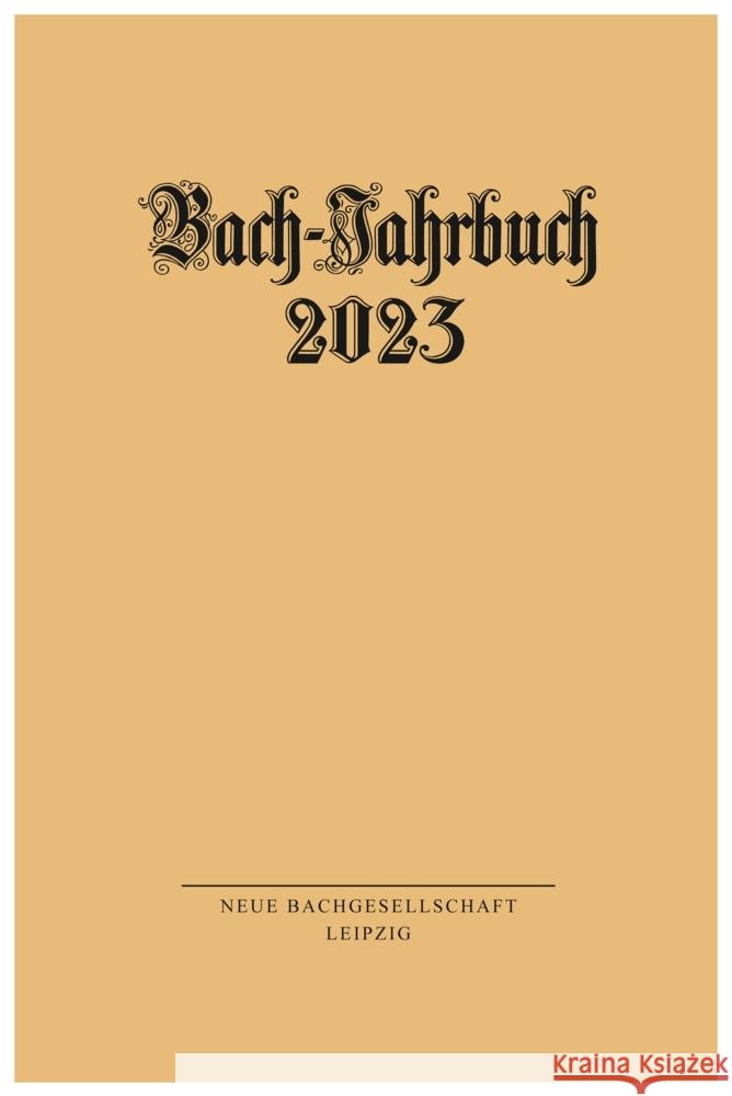 Bach-Jahrbuch 2023 Peter Wollny 9783374075003 Evangelische Verlagsanstalt - książka