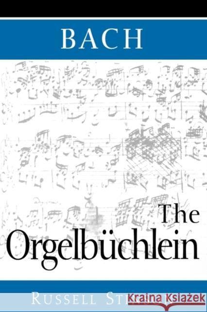 Bach: The Orgelbüchlein Stinson, Russell 9780193862142 Oxford University Press - książka