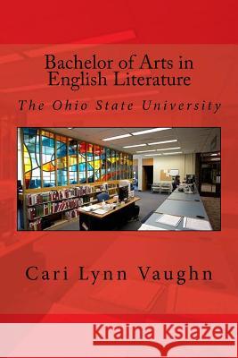 Bachelor of Arts in English Literature Cari Lynn Vaughn 9781981980703 Createspace Independent Publishing Platform - książka