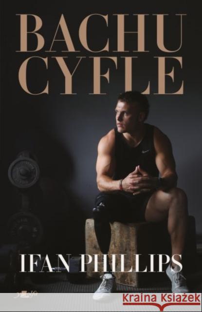 Bachu Cyfle Ifan Phillips 9781800997578 Y Lolfa - książka