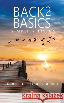 Back 2 Basics Amit Butani 24by7 Publishing 9789390537068 24by7 Publishing - książka