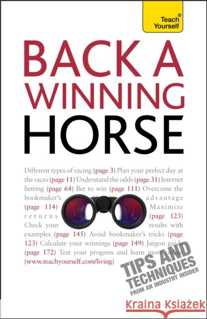 Back a Winning Horse : An introductory guide to betting on horse racing Belinda Levez 9781444102918  - książka
