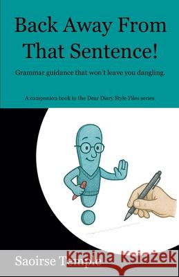 Back Away From That Sentence Saoirse Temple 9781069750594 Saoirse Temple - książka