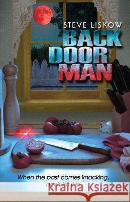 Back Door Man Steve Liskow 9781731134349 Independently Published - książka