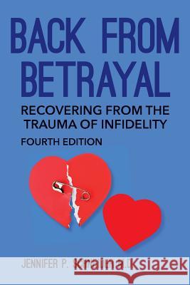 Back From Betrayal: Recovering from the Trauma of Infidelity Schneider M. D., Jennifer P. 9781507798133 Createspace - książka