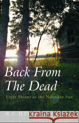 Back From The Dead R. C. Jette 9781725263345 Resource Publications (CA) - książka