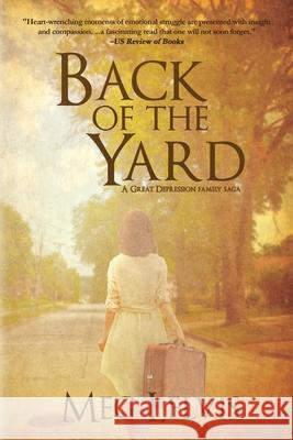 Back of The Yard: A Great Depression Family Saga Meg Lelvis 9781684337378 Black Rose Writing - książka