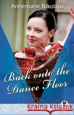 Back onto the Dance Floor Annemarie Nikolaus 9782902412303 Annemarie Nikolaus - książka