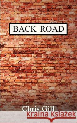 Back Road Chris Gill 9781906377588 Fisher King Publishing - książka