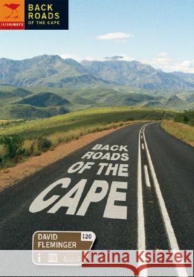 Back Roads of the Cape David Fleminger 9781770090668 Jacana Media - książka