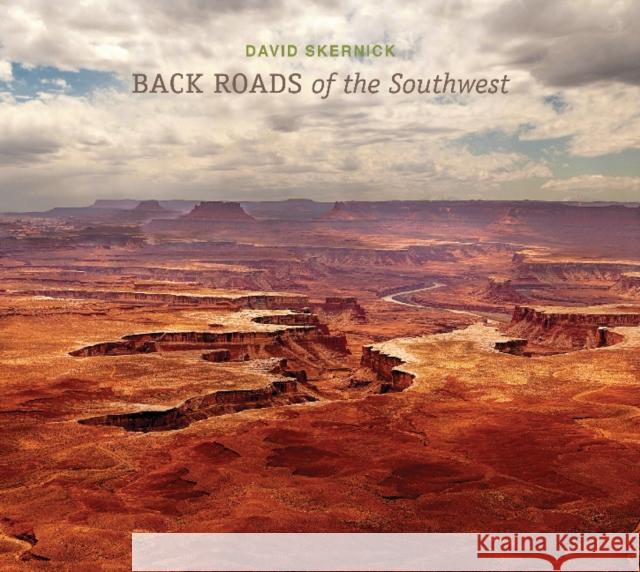 Back Roads of the Southwest David Skernick 9780764358586 Schiffer Publishing - książka