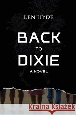 Back to Dixie Len Hyde 9781737822509 Hyde Enterprises - książka