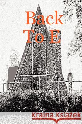 Back To E Rudy Thomas 9780615159669 Old Seventy Creek Press - książka