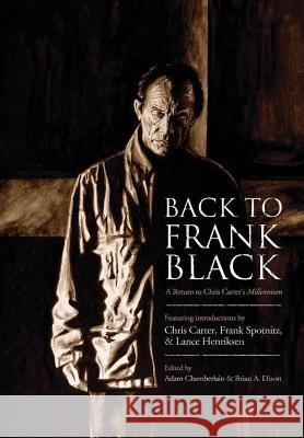 Back to Frank Black Adam Chamberlain, Brian Dixon, Chris Carter 9780988392281 Fourth Horseman - książka