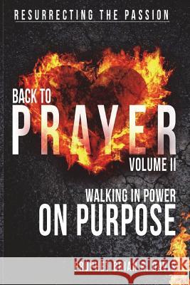 Back to Prayer Dr Brian R. Davis 9781722326173 Createspace Independent Publishing Platform - książka