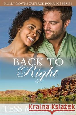 Back To Right Tess McCallum 9781520909066 Independently Published - książka