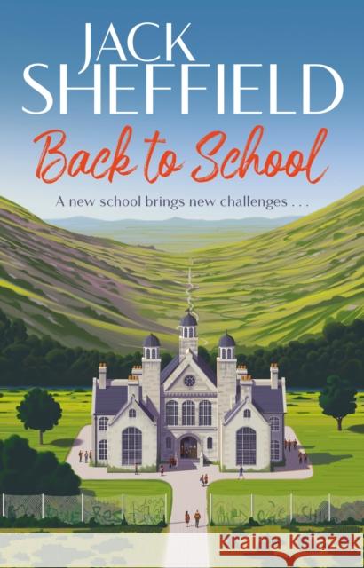 Back to School Jack Sheffield 9780552177016 Transworld Publishers Ltd - książka