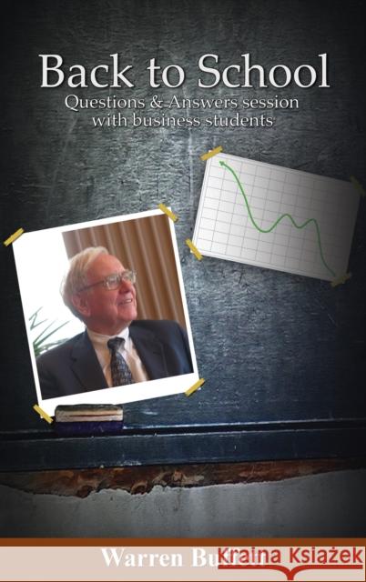 Back to School: Question & Answer Session with Business Students Warren Buffett 9781638232131 www.bnpublishing.com - książka