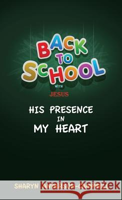 Back To School With Jesus Sharyn Anderson-Campbell 9781498439404 Xulon Press - książka