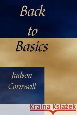 Back To The Basics Cornwall, Judson 9781871367249 Clp / Tec Publications - książka