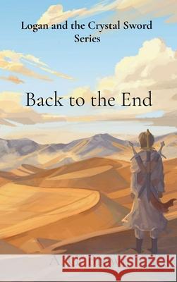 Back to the End A. G. Brown 9781067102623 A G Brown - książka