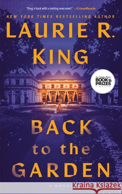 Back to the Garden Laurie R. King 9780593496589 Random House USA Inc - książka