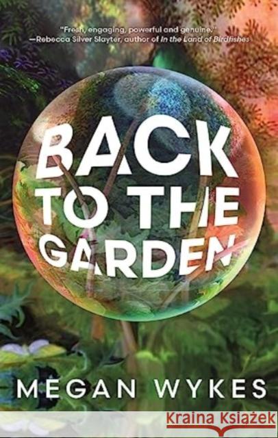 Back to the Garden Megan Wykes 9781988168975 At Bay Press - książka