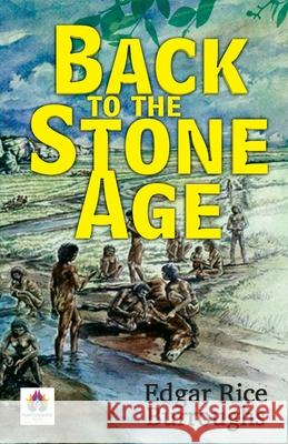Back to the Stone Age Edgar Burroughs Rice 9789390600632 Namaskar Books - książka