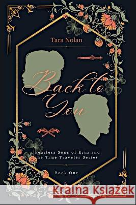 Back to You Tara Nolan   9798987820308 Tara Nolan - książka