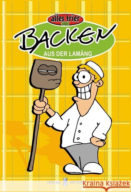 Backen aus der Lamäng Kolz, Johannes 9783942429146 Weyand - książka