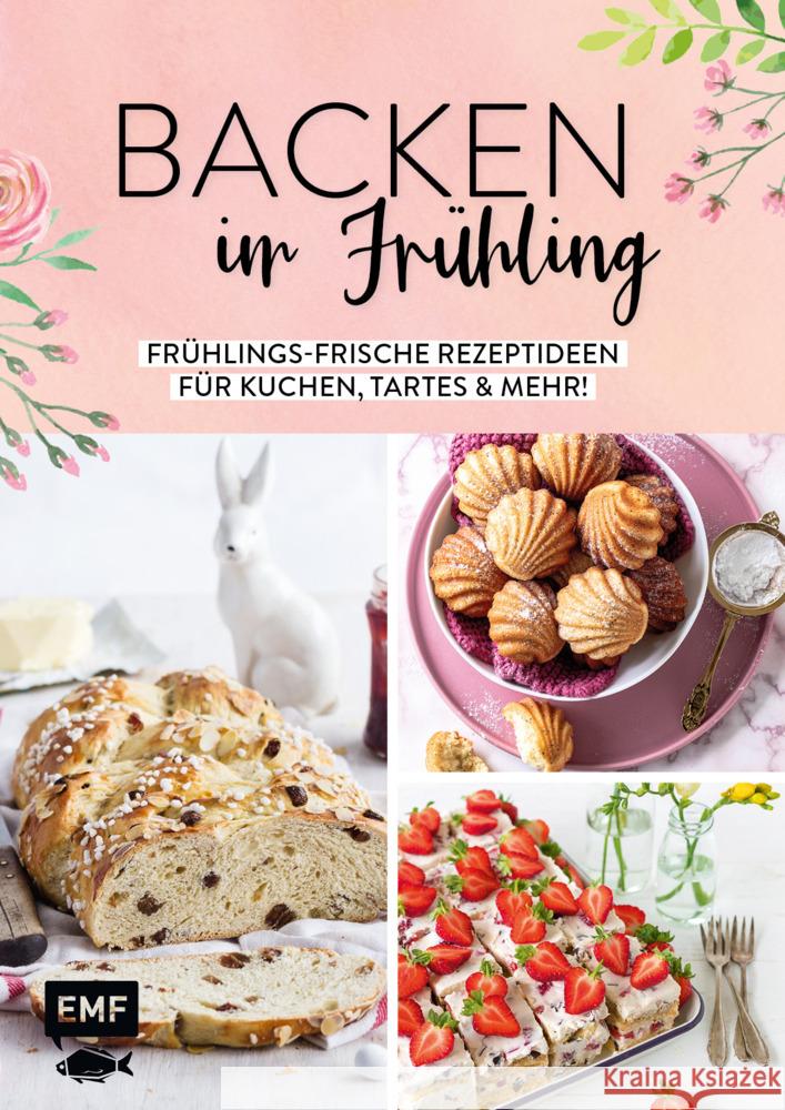 Backen im Frühling  9783745915624 EMF Edition Michael Fischer - książka