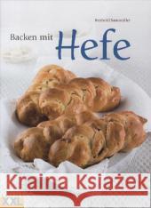 Backen mit Hefe Sammüller, Berthold 9783897361621 Edition XXL - książka
