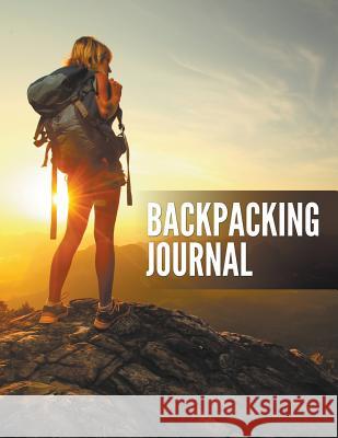 Backpacking Journal Speedy Publishin 9781681278179 Speedy Publishing LLC - książka