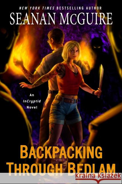 Backpacking Through Bedlam McGuire, Seanan 9780756418571 Astra Publishing House - książka
