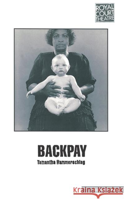 Backpay Tamantha Hammerschlog 9780413717603 Methuen Publishing - książka