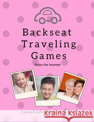 Backseat Traveling Games: Pink Cars Family Children Grandparents Travel fun activities Black Dog House Publishing 9781707881314 Independently Published - książka