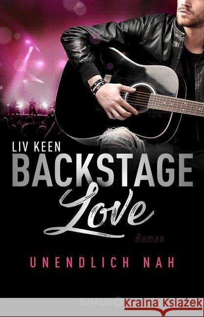 Backstage Love - Unendlich nah : Roman Keen, Liv 9783426522530 Droemer/Knaur - książka