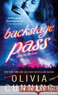 Backstage Pass: Sinners on Tour Olivia Cunning 9781492638698 Sourcebooks Casablanca - książka