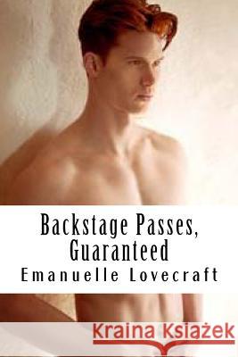 Backstage Passes, Guaranteed Emanuelle Lovecraft 9781517789541 Createspace - książka