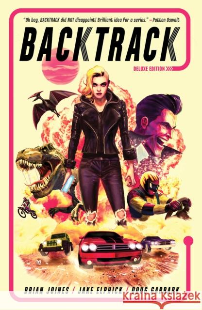 Backtrack: Deluxe Edition Brian Joines Jake Elphick 9781637156056 Oni Press,US - książka