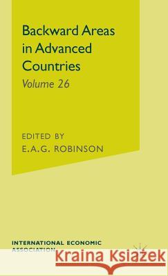 Backward Areas in Advanced Countries  9780333406540 PALGRAVE MACMILLAN - książka