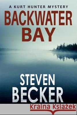 Backwater Bay Steven Becker 9781976806100 Independently Published - książka