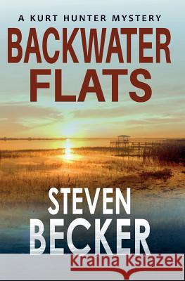 Backwater Flats Steven Becker 9781082012945 Independently Published - książka